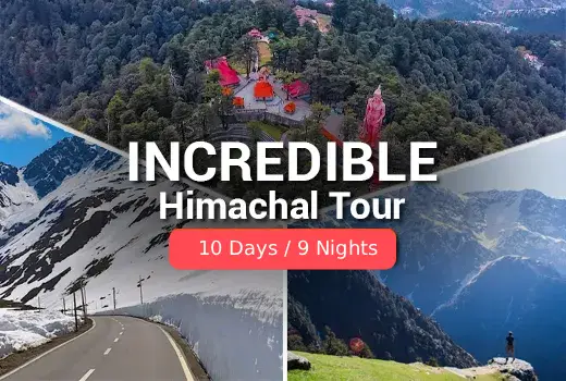 Incredible Himachal Tour Package