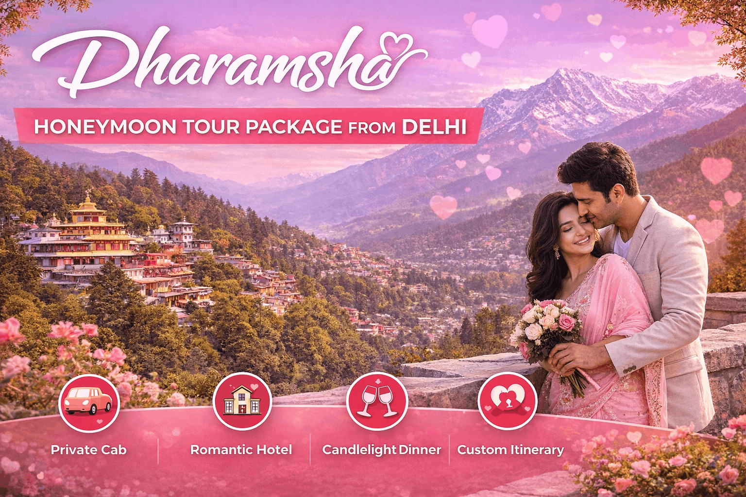 Dharamshala Honeymoon Tour Package